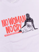 画像をギャラリービューアに読み込む, NO WOMAN,NO CRY Tee
