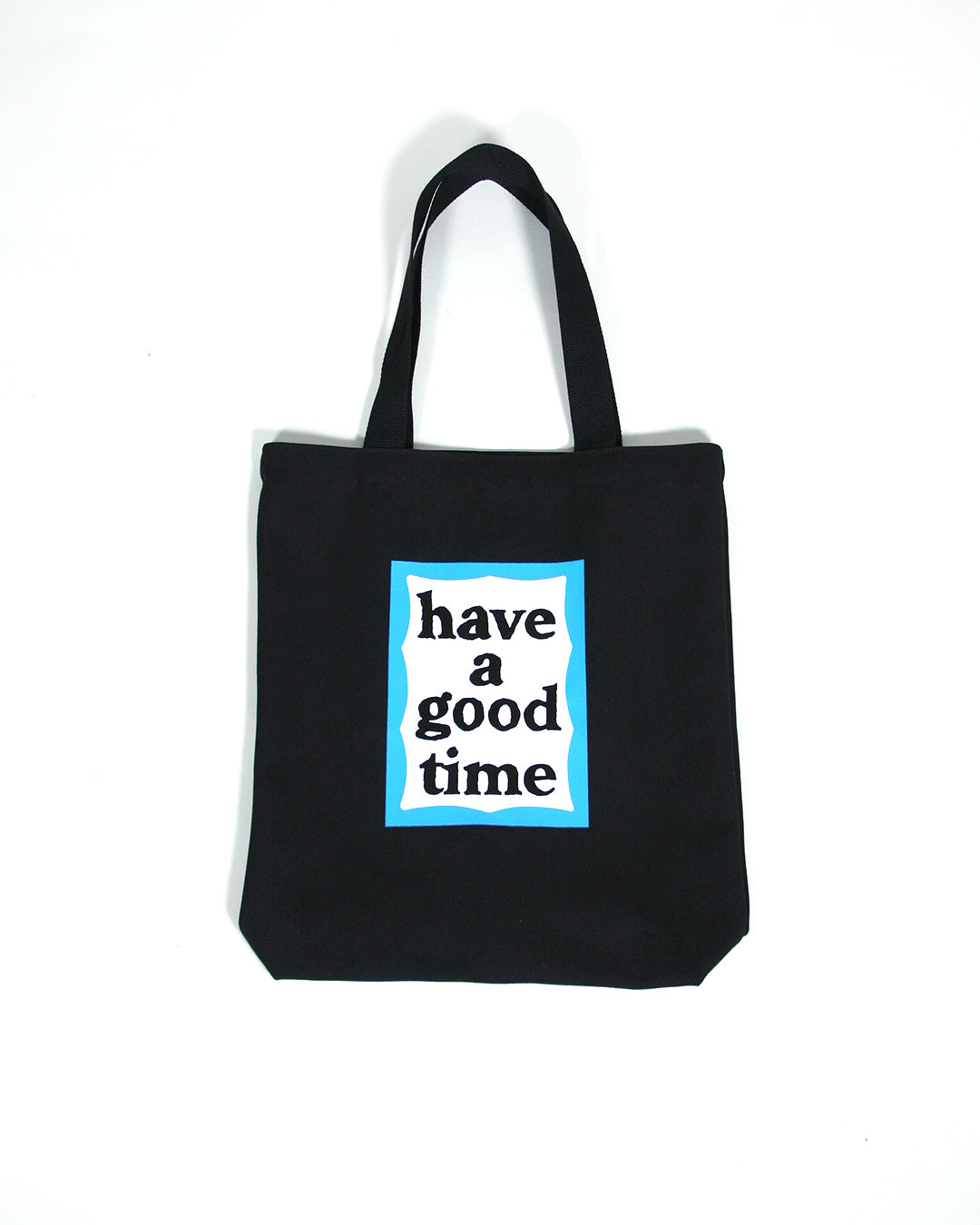 have a good time / BLUE FRAME TOTE